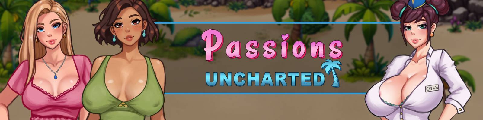 Passions Uncharted [v0.2.0]