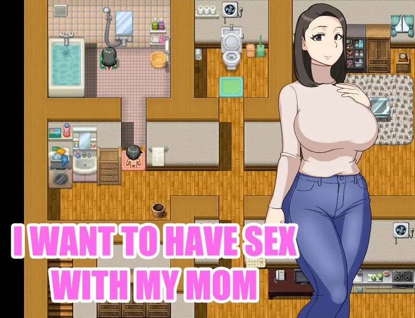 I want to have sex with my mother