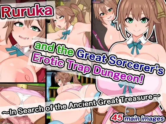 Ruruka and the Great Sorcerer's Erotic Trap Dungeon! ～In Search of the Ancient Great Treasure～ [v1.0]