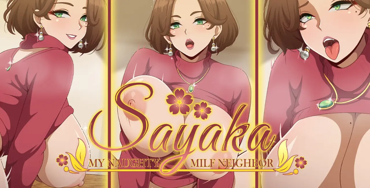 Sayaka My Naughty Milf Neighbor [v0.40]